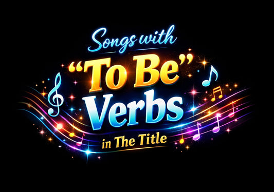 DJWS: Songs With “Be” Verbs in the Title: The Smallest Verb With the Biggest Shadow