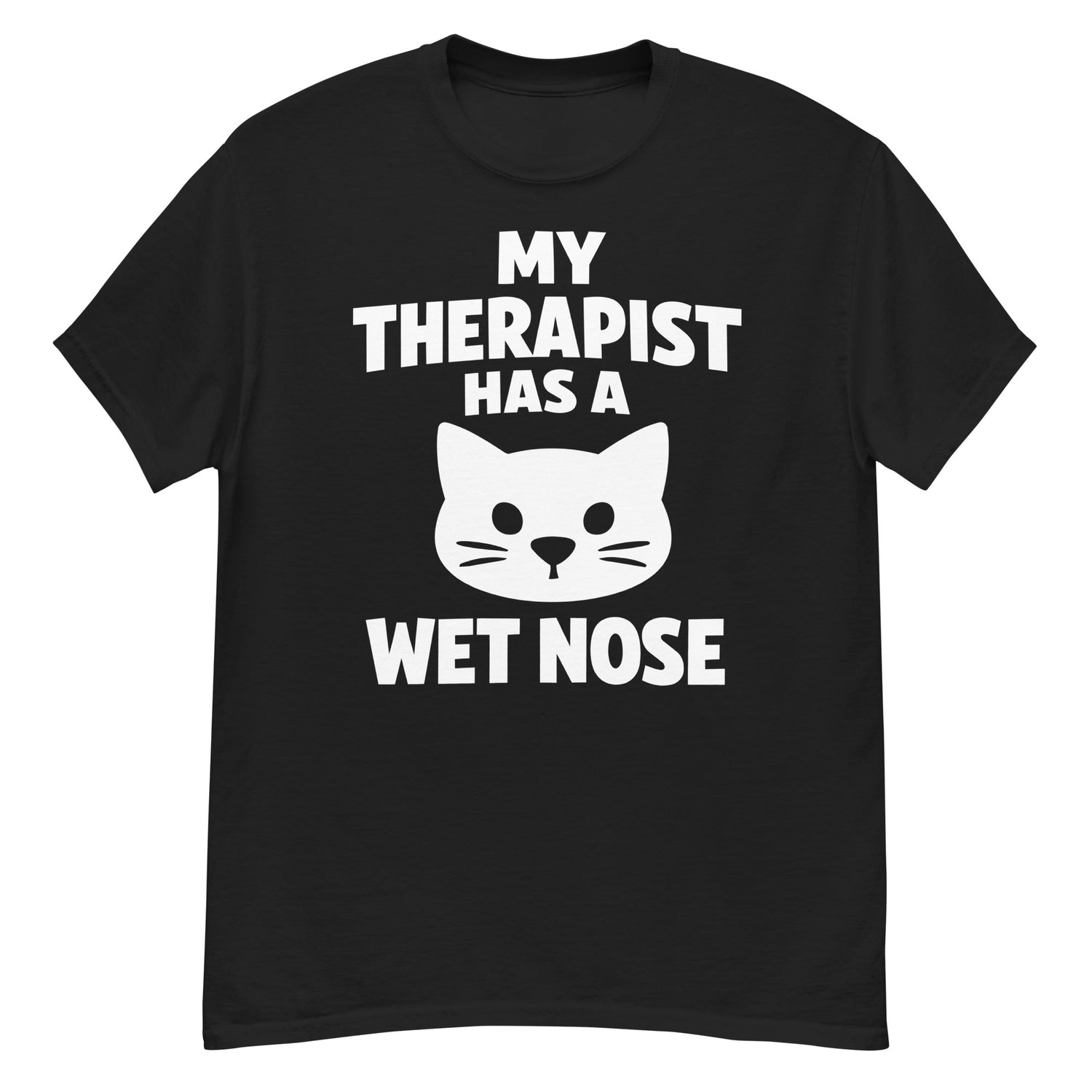My Therapist Has a Wet Nose – Cat Lover