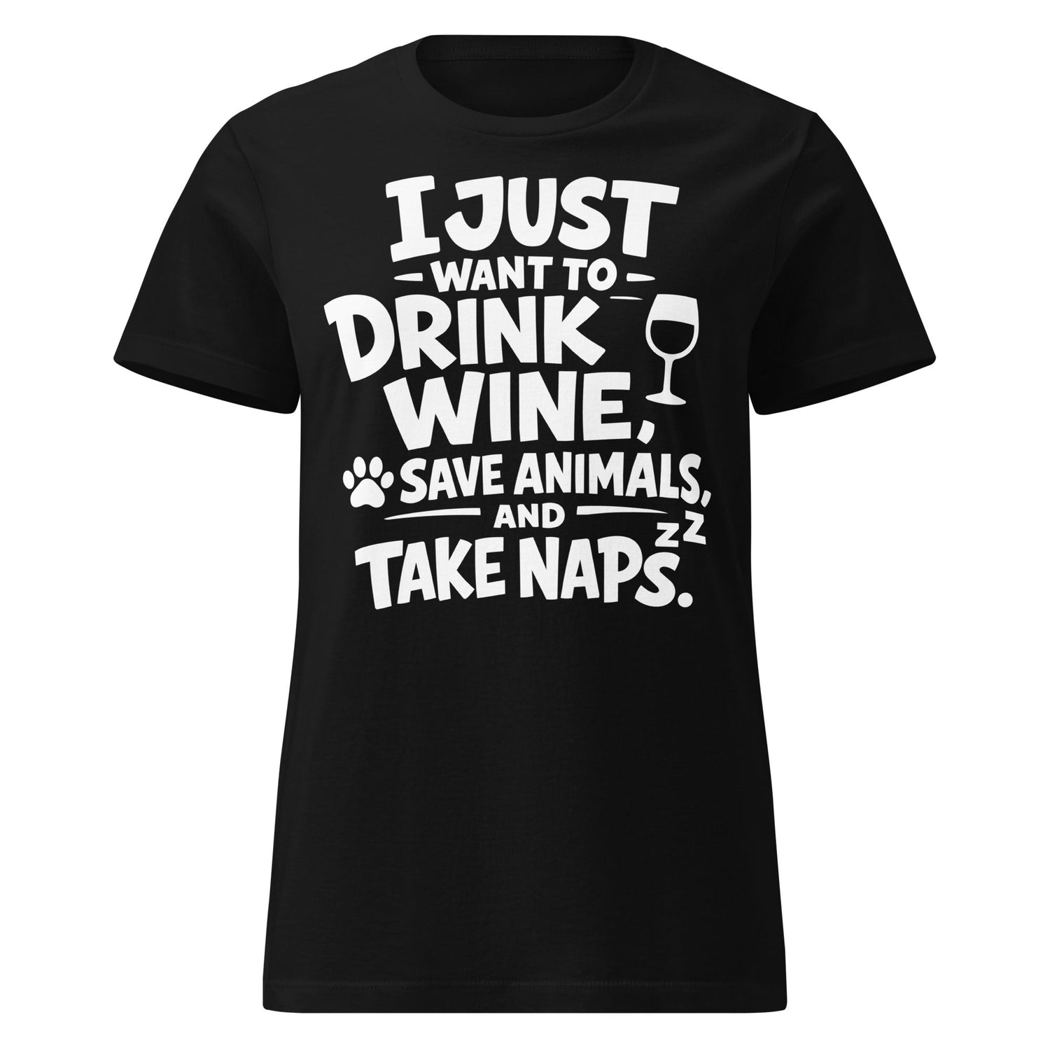 I Just Want to Drink Wine, Save Animals, & Take Naps – Playful